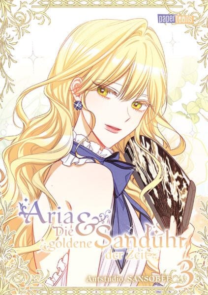 Aria & Die goldene Sanduhr der Zeit